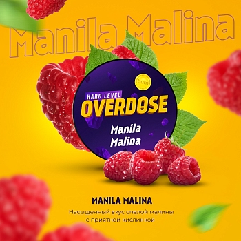 Табак Overdose, 25гр "Manila Malina / Филиппинская малина"